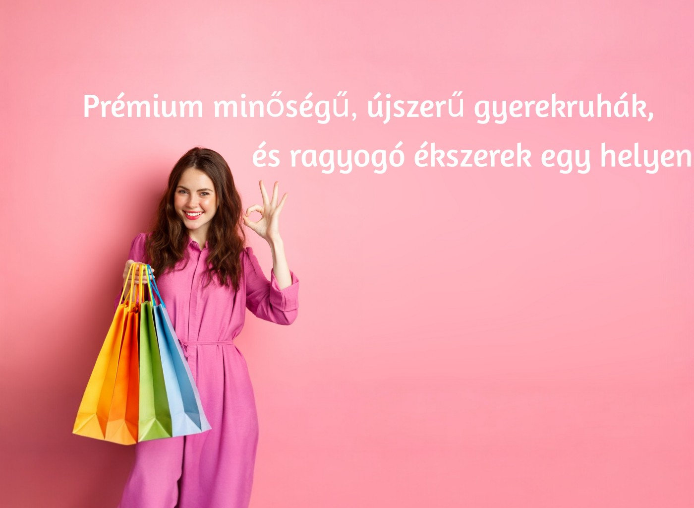 Prémium minőségű, újszerű gyerekruhák és ragyogó ékszerek egy helyen.